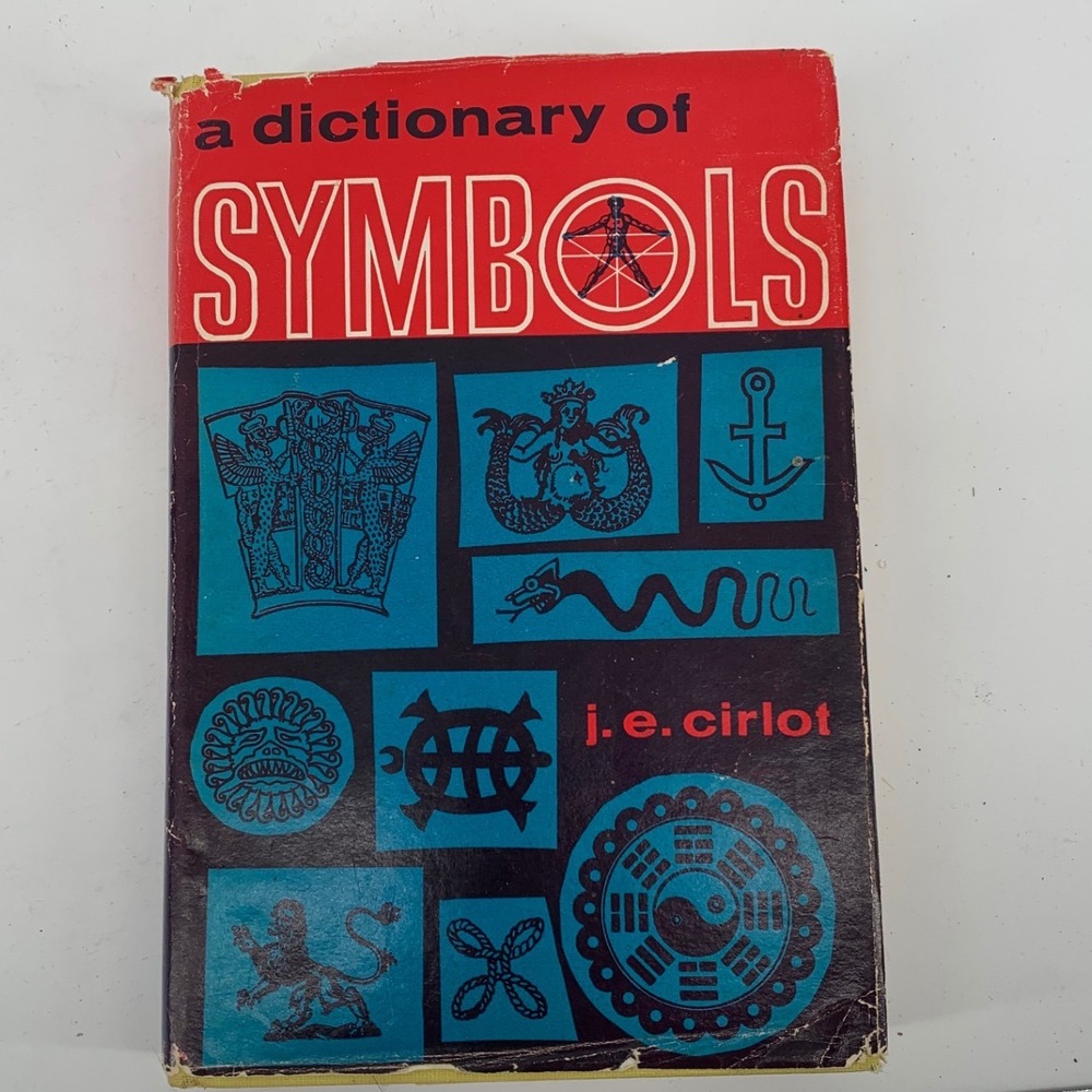A Dictionary of Symbols J.E. Cirlot Philosophical Library Hardcover Vintage Book